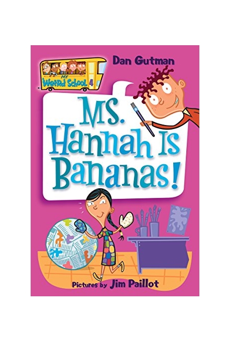 My Weird School #4 : Ms. Hannah is Bananas! 반양장