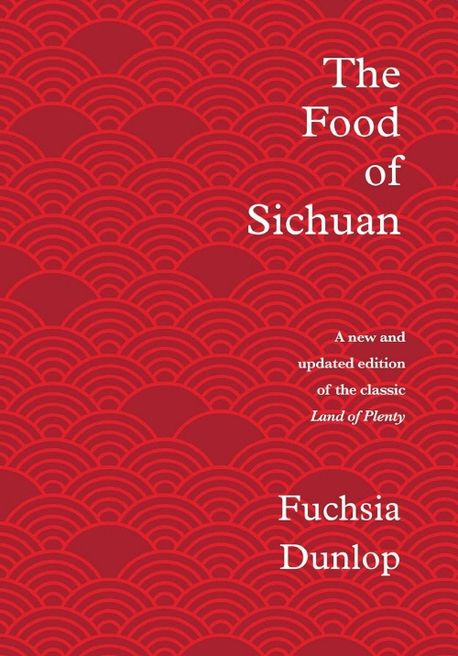 The Food of Sichuan