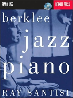 Berklee jazz piano Ray Santisi ; edited by Rajasri Mallikarjuna