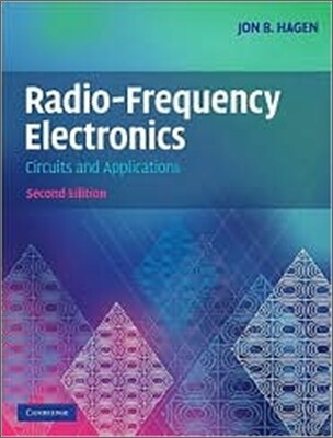 Radio-frequency Electronics (Circuits and Applications)