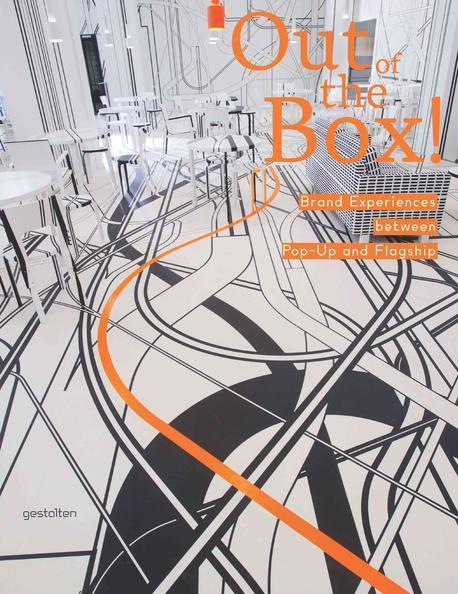 Out of the box!  : brand experiences between pop-up and flagship