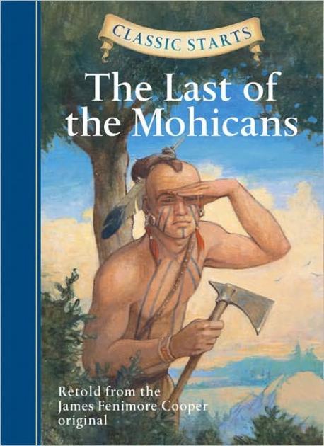 (The)last of the Mohicans