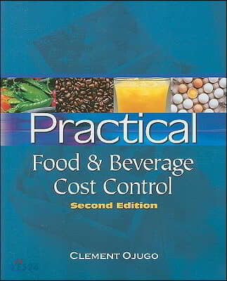 Studyguide for Practical Food and Beverage Cost Control by Clement Ojugo, ISBN 9781428335448 반양장 (9781428335448)