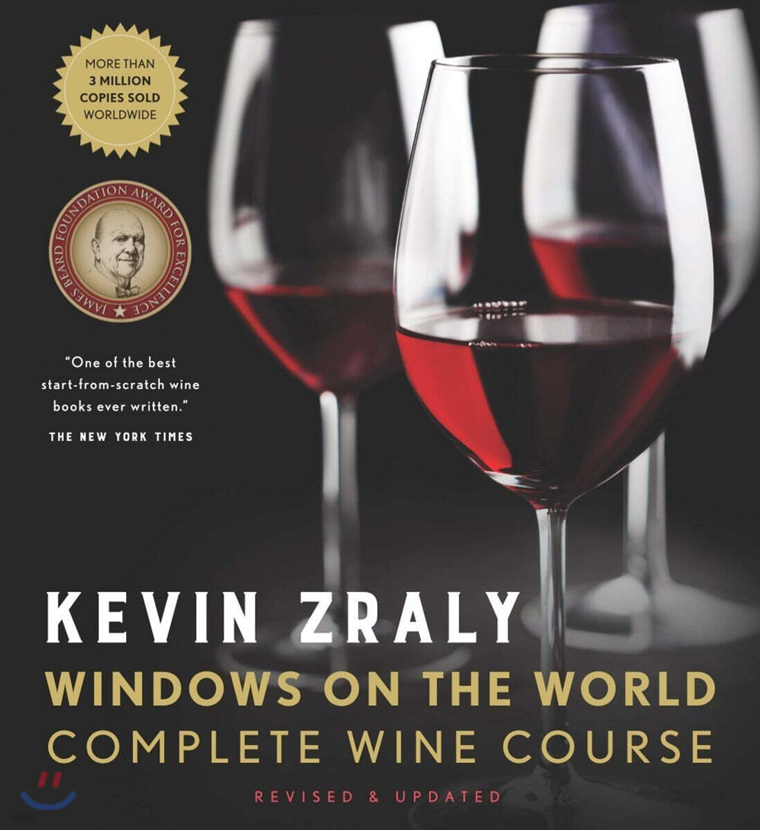Kevin Zraly Windows on the World Complete Wine Course: Revised, Updated & Expanded Edition (Revised, Updated & Expanded Edition)