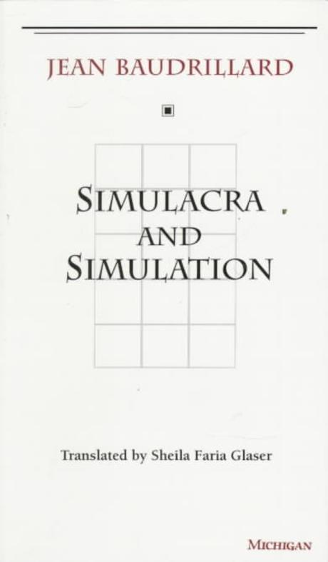 Simulacra and simulation