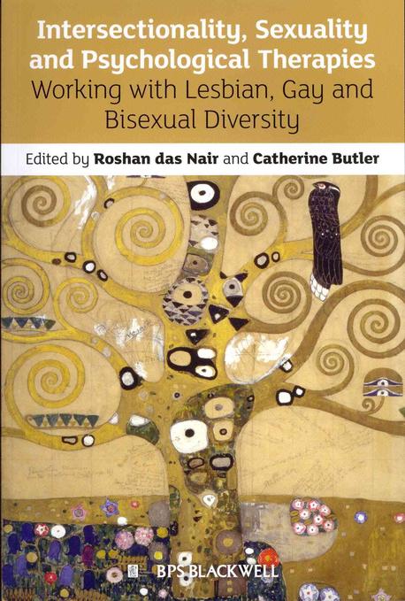 Intersectionality, Sexuality and Psychological Therapies (Working With Lesbian, Gay and Bisexual Diversity)
