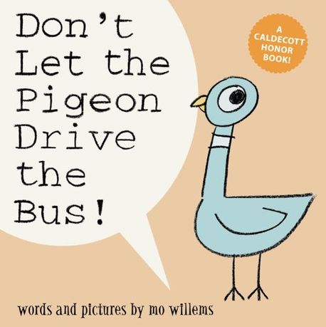 (AR 0.9) Don&#039;t let the pigeon drive the bus! 표지