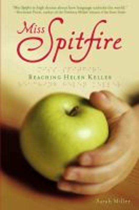 Miss Spitfire  : reaching Helen Keller