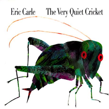 (The) very quiet cricket 