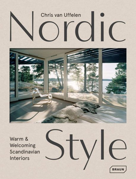 Nordic Style (Warm & Welcoming Scandinavian Interiors)