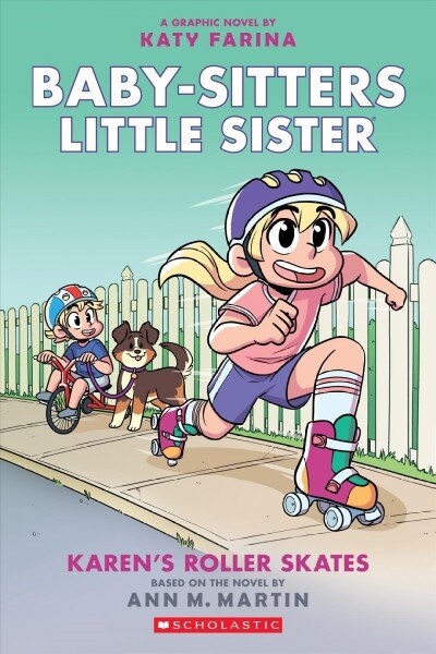 Baby-sitters little sister. 2 Karens roller skates