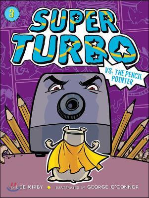 Super Turbo VS. the pencil pointer