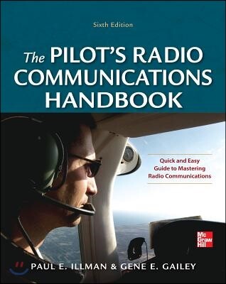Pilot’s Radio Communications Handbook Sixth Edition