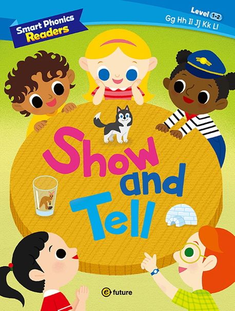 Smart Phonics Readers 1-2: Show and Tell (with QR)
