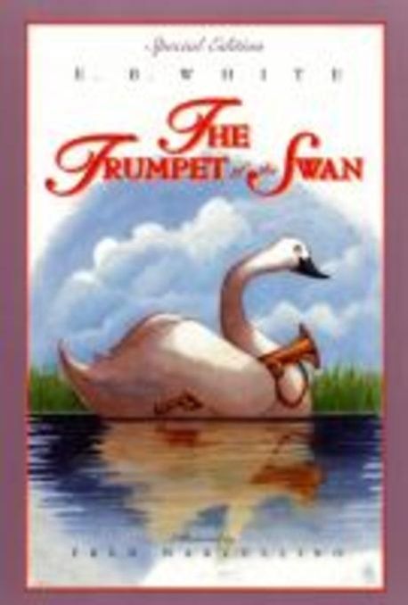 (The)Trumpet of the swan