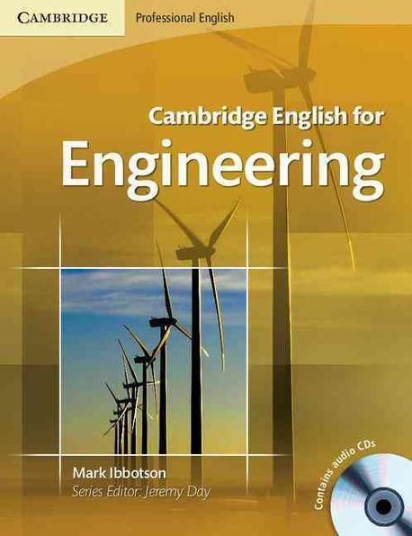 Cambridge English for Engineering : Student’s Book with CD