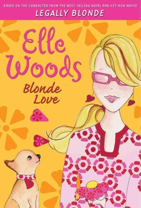 Elle Woods: Blonde Love #4 Paperback