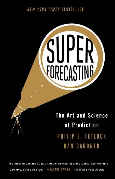 [서평]Superforecasting(슈퍼 예측) - Phillip E. Tetlock