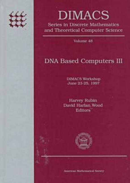 DNA Based Computers III (Dimacs Workshop, June 16-18, 1997)