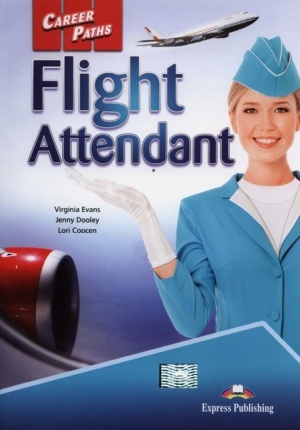 Career Paths: Flight Attendant Student’s Book (+ Cross-platform Application)