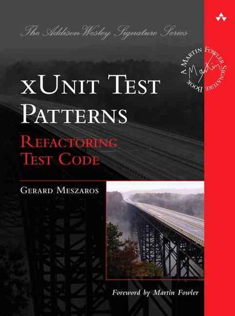 xUnit Test Patterns : Refactoring Test Code 없음