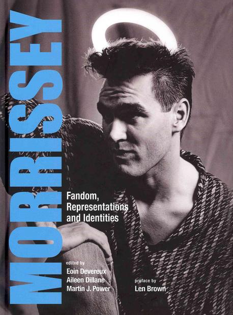 Morrissey (Fandom, Representations and Identities)