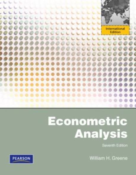 Econometric Analysis, 7/E (Global Edition)
