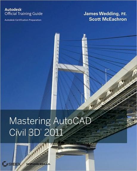 Mastering Autocad Civil 3D 2011