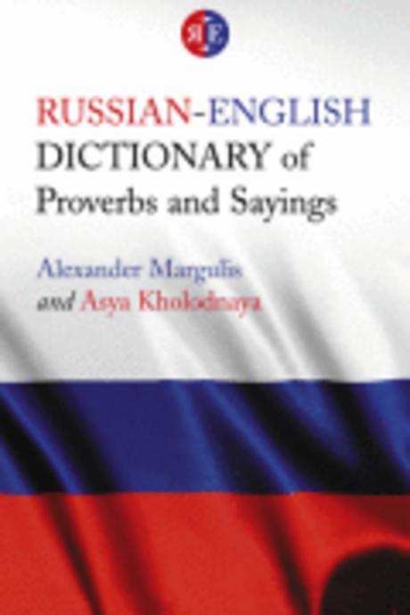Russian-English Dictionary of Proverbs and Sayings Paperback