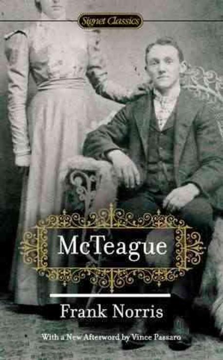 McTeague / edited by Frank Norris