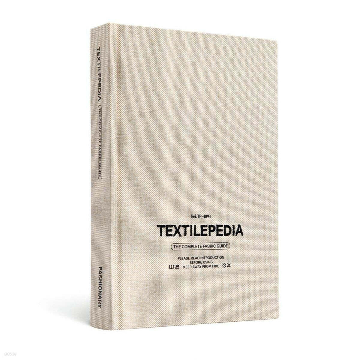 Textilepedia (The Complete Fabric Guide)