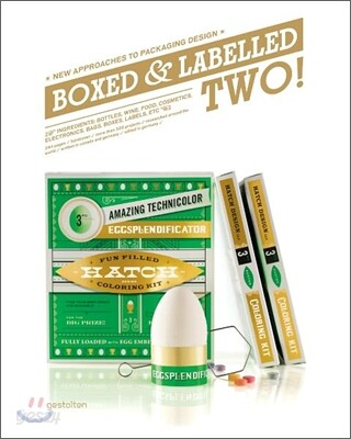 Boxed and Labelled Two! :  New Approaches to Packaging Design