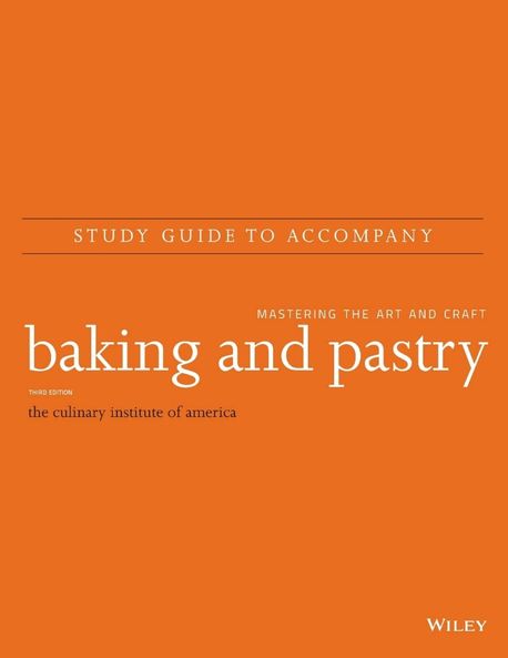 Study guide to accompany Baking and pastry : mastering the art and craft
