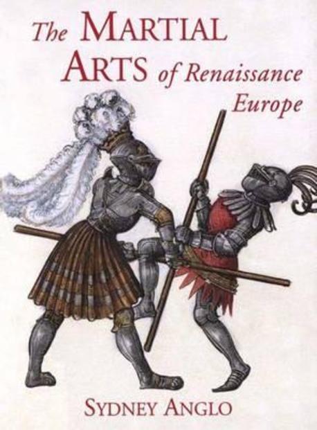 Martial Arts of Renaissance Europe Paperback