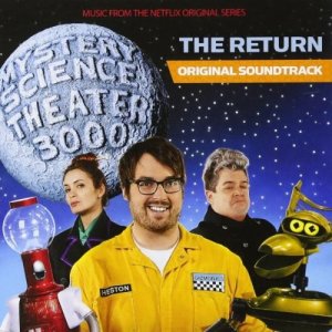 미스테리 공상극장 3000 OST (Mystery Science Theater 3000 - The Return) [LP]