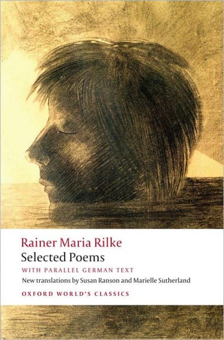 Selected Poems: With Parallel German Text Paperback (with parallel German text)