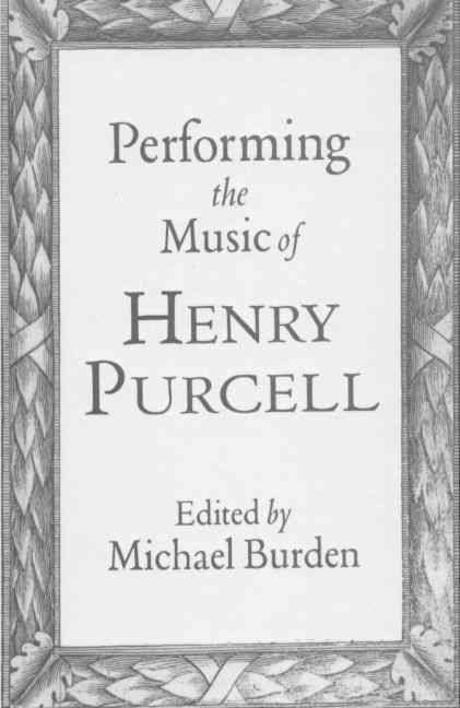 Performing the Music of Henry Purchell Paperback