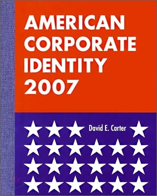 American corporate identity 2007 / David E. Carter