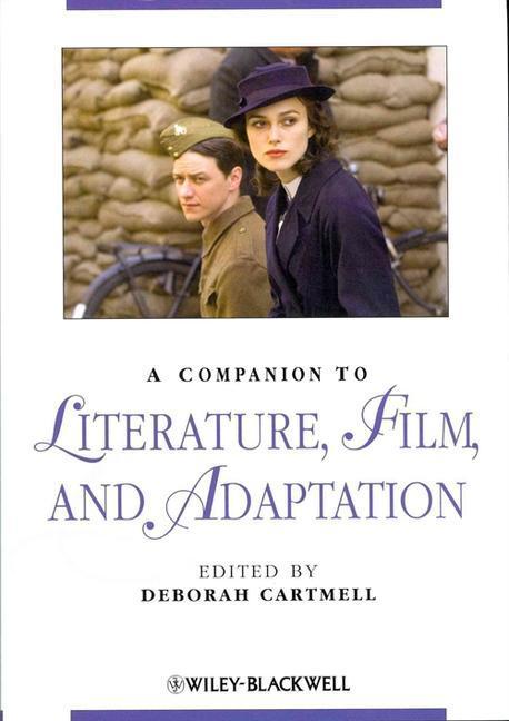 A companion to literature, film, and adaptation