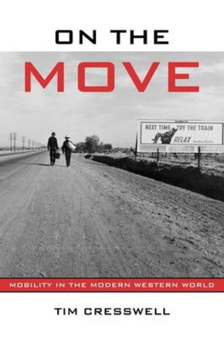 On the move : mobility in the modern Western world