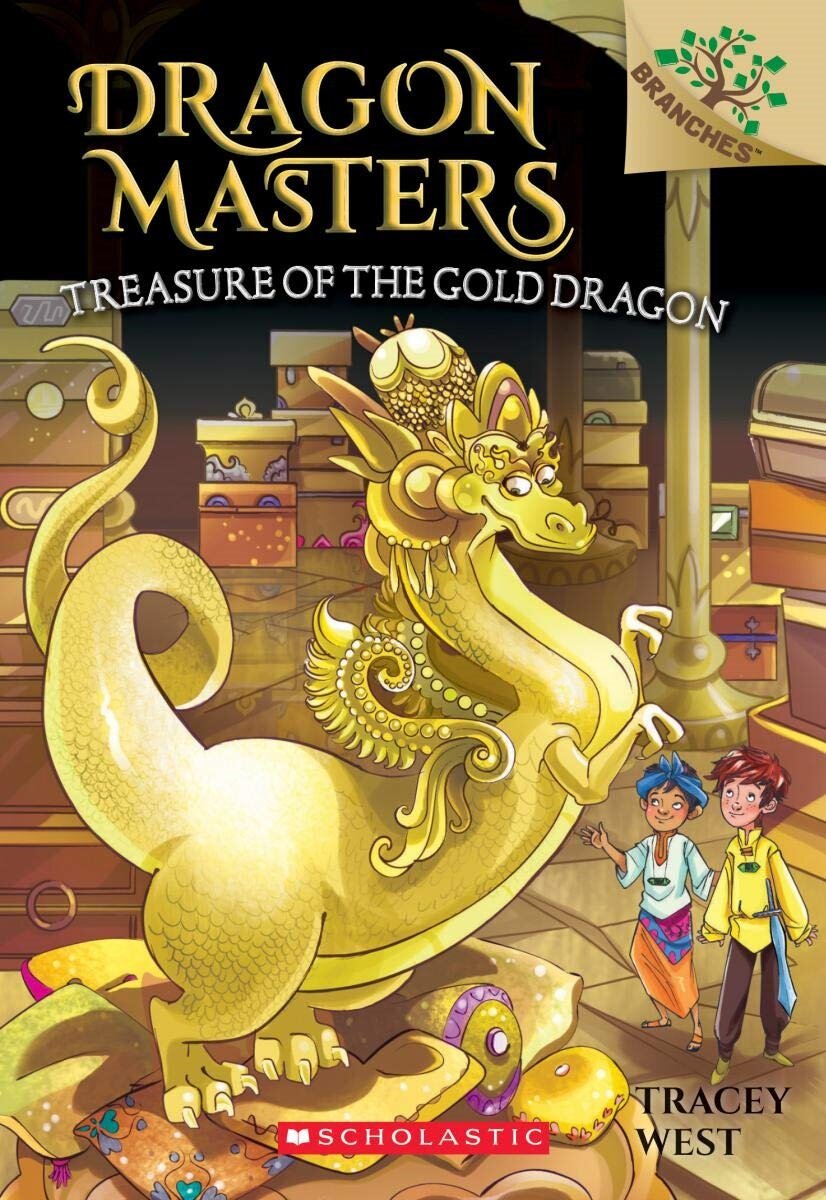 Dragon masters. 12 Treasure of the Gold Dragon