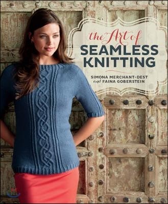 The art of seamless knitting