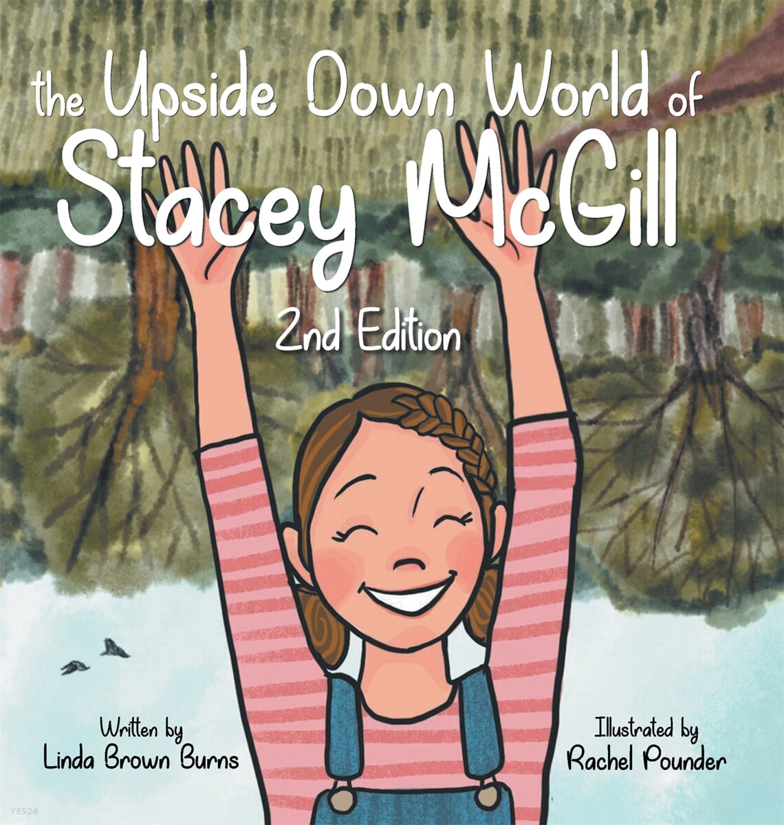 (The) Upside down world of stacey McGill 
