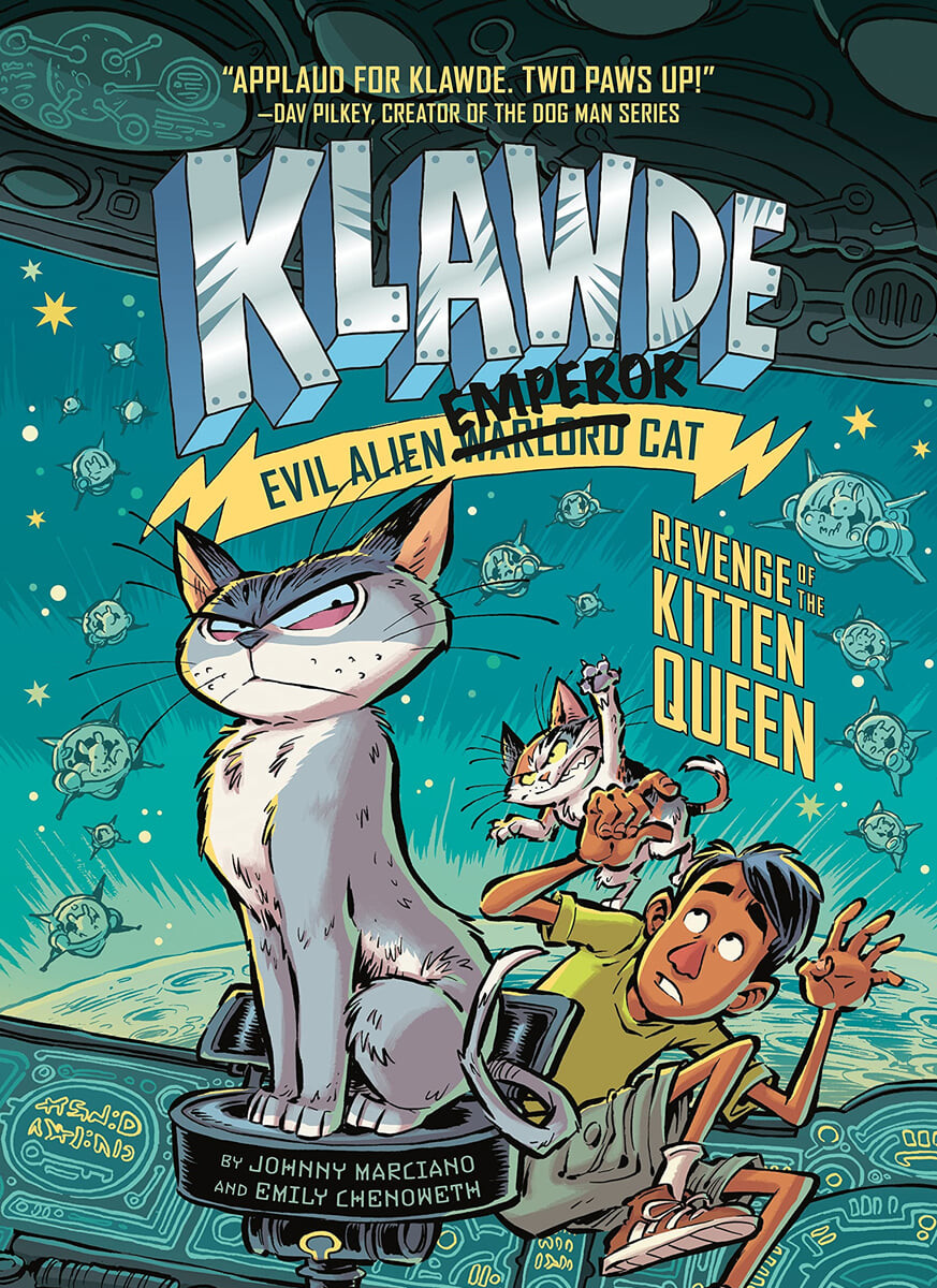 Klawde : Evil alien warlord cat. 6, Revenge of the kitten queen