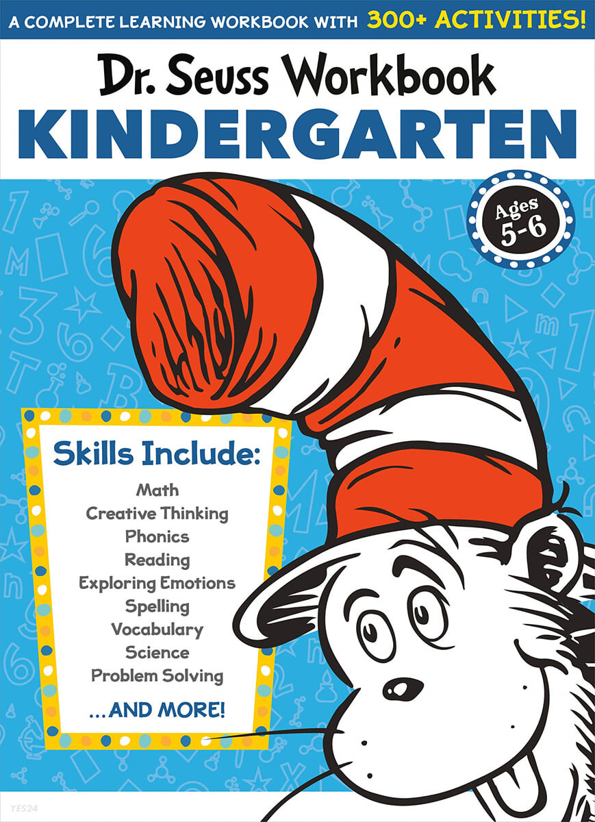 Dr. Seuss Workbook: Kindergarten: 300+ Fun Activities with Stickers and More! (Math, Phonics, Reading, Spelling, Vocabulary, Science, Problem Solving, (Math, Phonics, Reading, Spelling, Vocabulary, Science, Problem Solving, etc.))