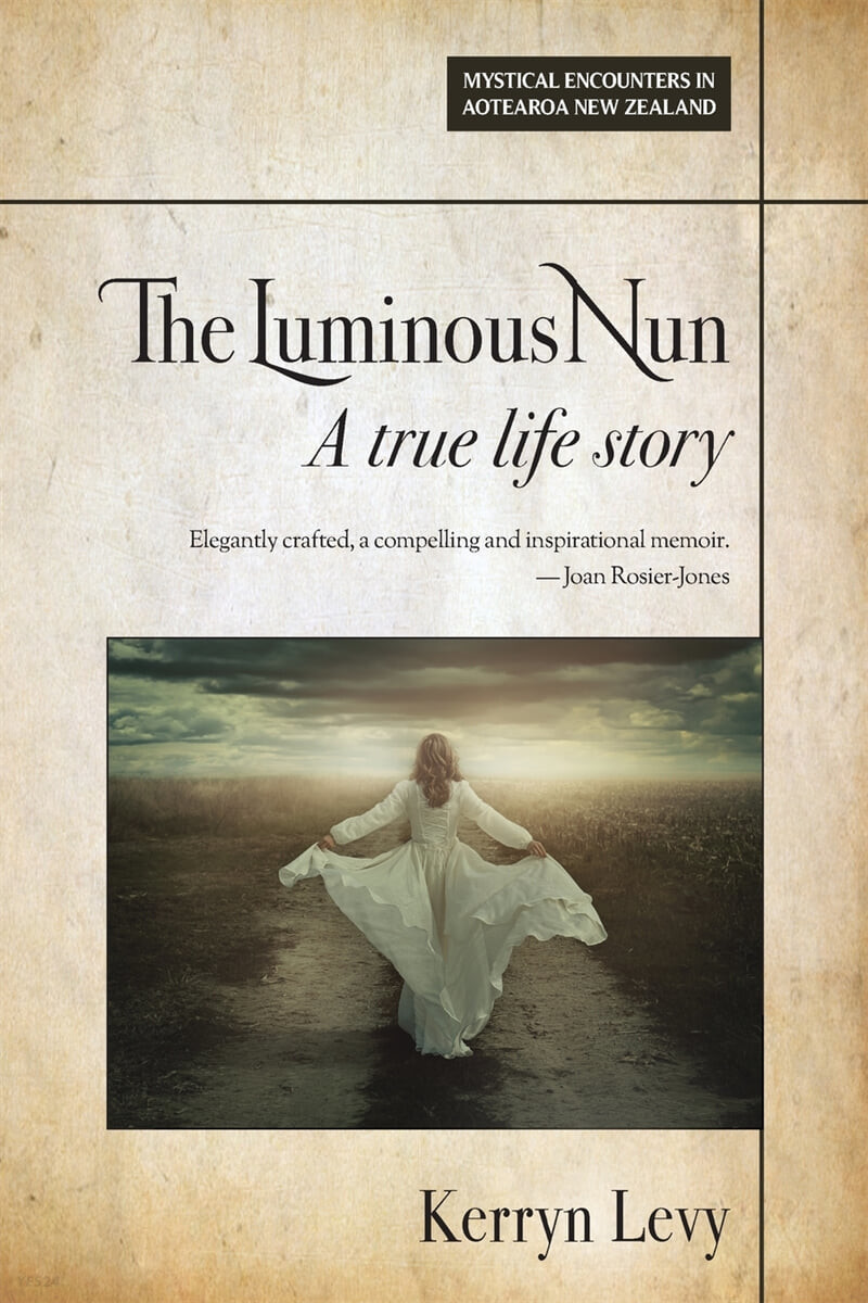 The Luminous Nun (A true life story)