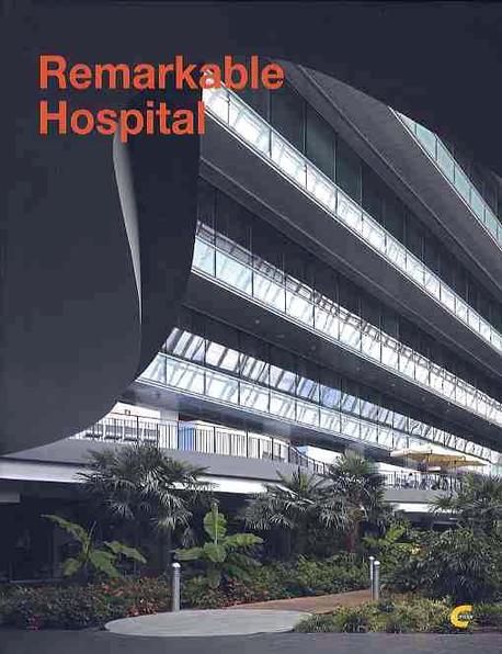 Remarkable Hospital
