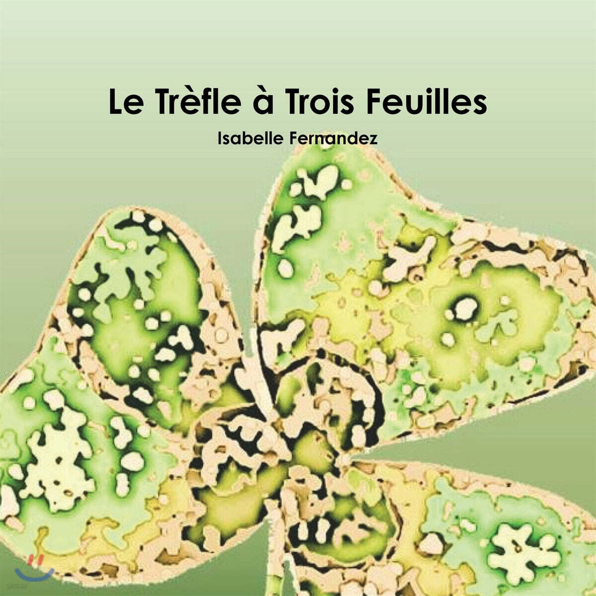Le Tr?fle ? Trois Feuilles