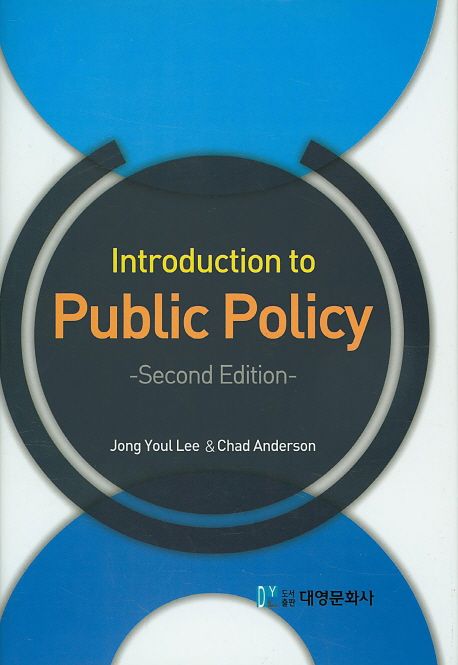 Introduction to public policy / Jong Youl Lee, Chad Anderson.