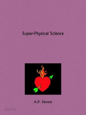 Super-physical Science